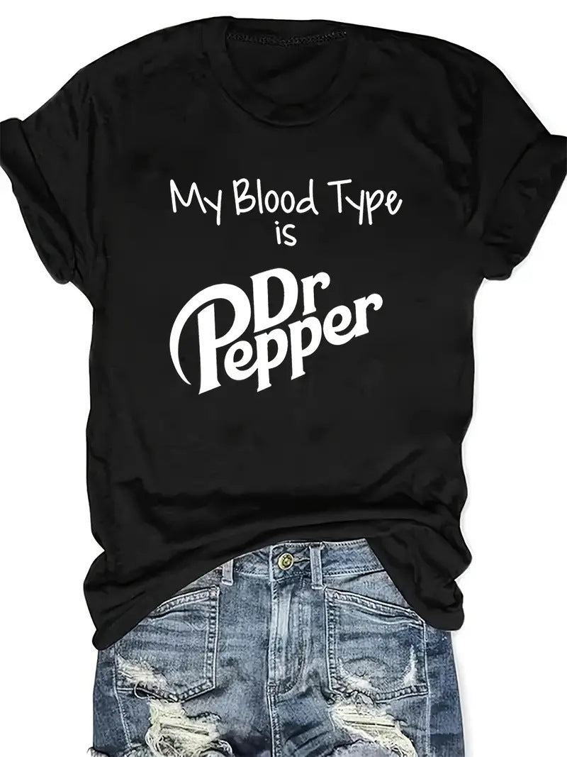 My Blood Type Dr Pepper Shirt